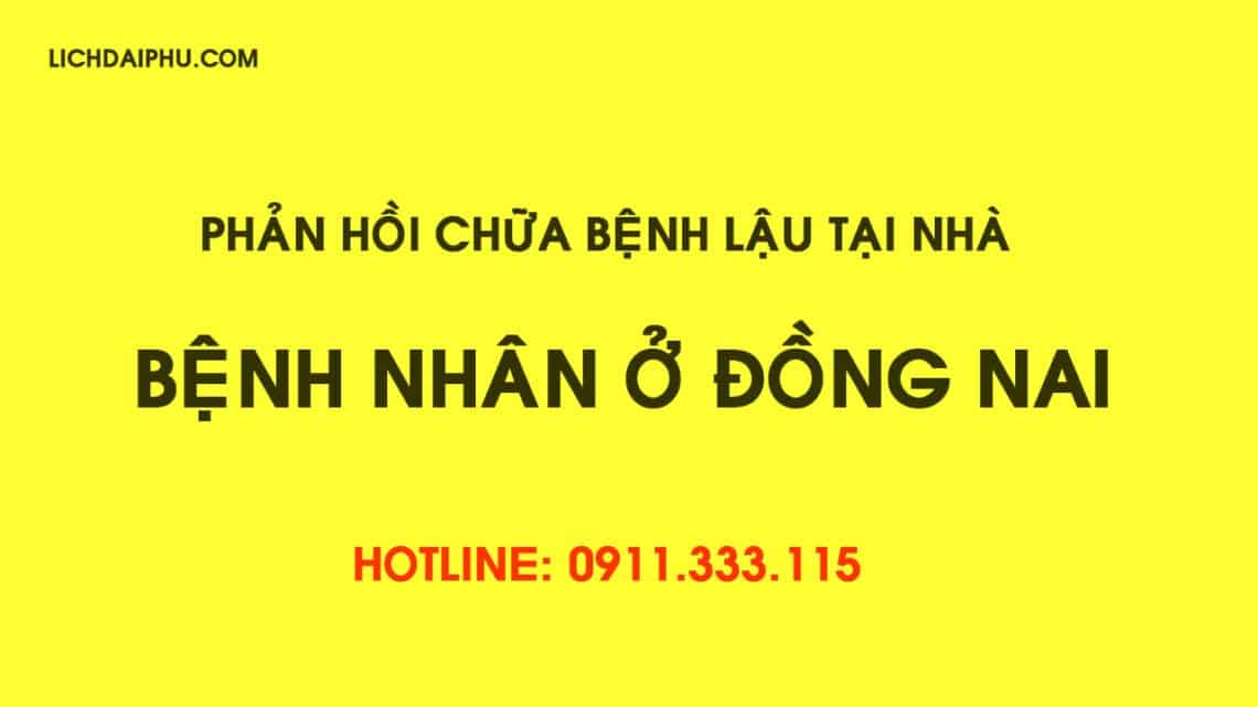 Phản hồi thuốc chữa bệnh lậu tại nhà – Bệnh nhân ở Đồng Nai